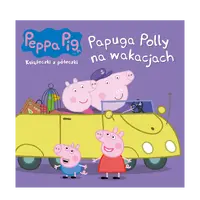 Okładka: Peppa Pig. Książeczki z półeczki. Papuga Polly na wakacjach