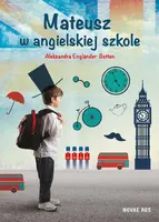 Okładka: Mateusz w angielskiej szkole