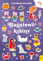 Okładka: Zaczarowane naklejanki. Baśniowe krainy