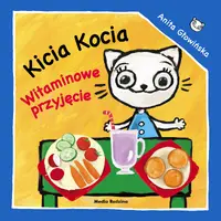 Okładka: Kicia Kocia. Witaminowe przyjęcie