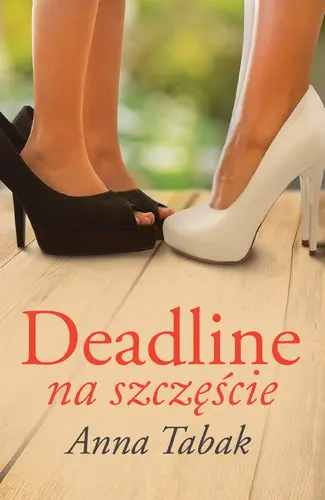 Okładka: Deadline na szczęście