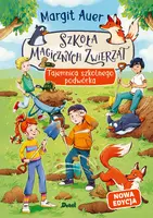 Okładka: Szkoła magicznych zwierząt. Tajemnica szkolnego podwórka (nowa edycja, tom 2)