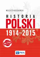 Okładka: Historia Polski 1914–2015
