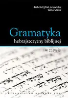 Okładka: Gramatyka hebrajszczyzny biblijnej w zarysie
