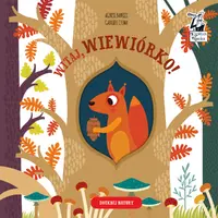 Okładka: Witaj, wiewiórko! Kapitan Nauka