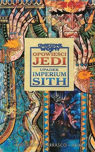 Okładka: Star Wars - Opowieści Jedi: Upadek Imperium Sith