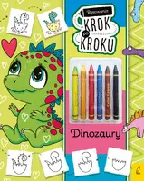 Okładka: Rysowanie krok po kroku z kredkami. Dinozaury