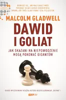 Okładka: Dawid i Goliat. Jak skazani na niepowodzenie mogą pokonać gigantów