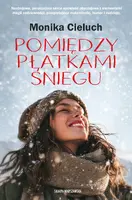 Okładka: Pomiędzy płatkami śniegu