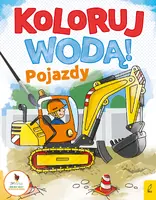 Okładka: Koloruj wodą. Pojazdy