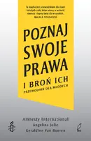Okładka: Poznaj swoje prawa i broń ich. Przewodnik dla młodych