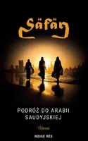 Okładka: Safar. Podróż do Arabii Saudyjskiej