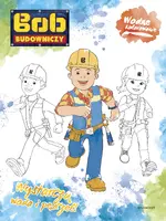 Okładka: Bob Budowniczy. Wodne kolorowanie