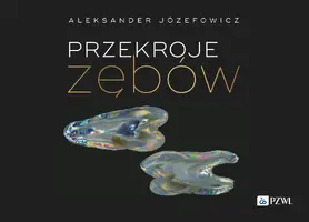 Okładka: Przekroje zębów
