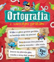 Okładka: Ortografia z wesołymi piratami. Klasa 2