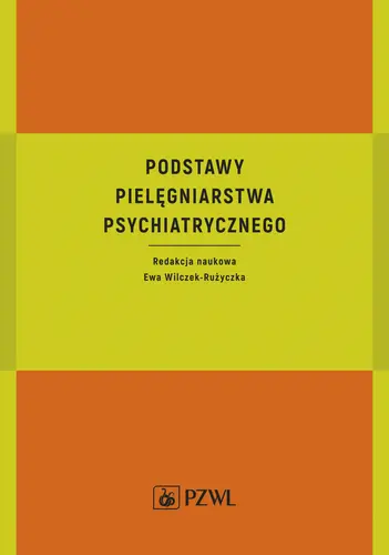 Okładka: Podstawy pielęgniarstwa psychiatrycznego
