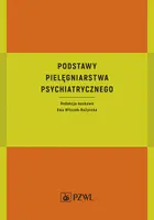 Okładka: Podstawy pielęgniarstwa psychiatrycznego