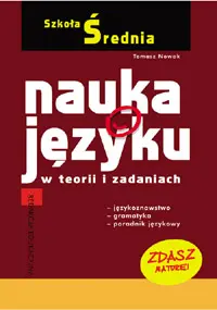 Okładka: Nauka o języku w teorii i zadaniach. Szkoła średnia