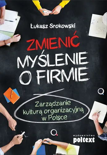 Okładka: Zmienić myślenie o firmie