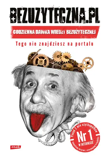 Okładka: Bezuzyteczna.pl. Codzienna dawka wiedzy bezużytecznej