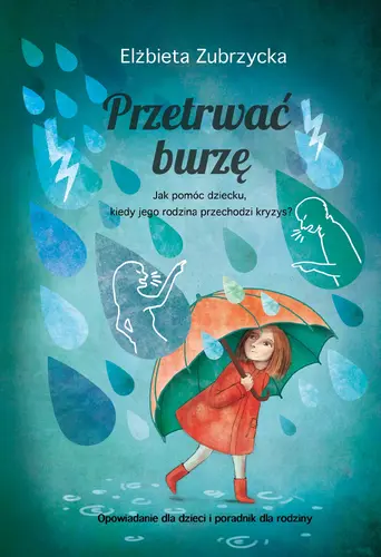 Okładka: PRZETRWAĆ BURZĘ