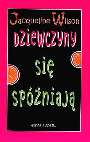 Okładka: Dziewczyny się spóźniają