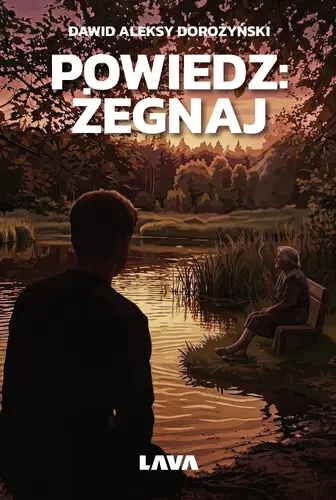 Okładka: Powiedz: żegnaj