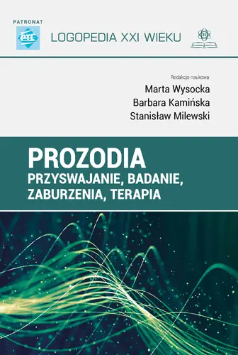 Okładka: Prozodia – przyswajanie, badanie, zaburzenia, terapia