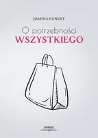 Okładka: O potrzebności wszystkiego