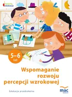 Okładka: Wspomaganie rozwoju percepcji wzrokowej