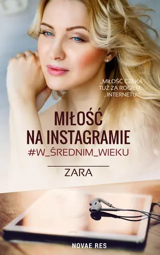 Okładka: Miłość na Instagramie #w_średnim _wieku