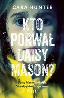 Okładka: Kto porwał Daisy Mason?
