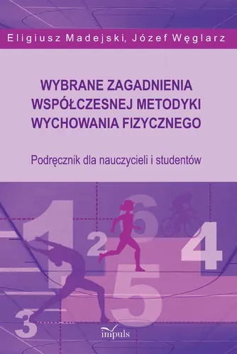 Okładka: Wybrane zagadnienia współczesnej metodyki wychowania fizycznego
