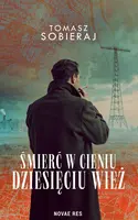 Okładka: Śmierć w cieniu dziesięciu wież