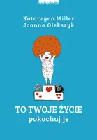 Okładka: To Twoje życie