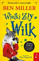 Okładka: Dzienniki z innej bajki. Wielki Zły Wilk