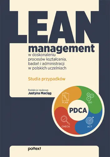 Okładka: Lean management w doskonaleniu procesów kształcenia, badań i administracji w polskich uczelniach