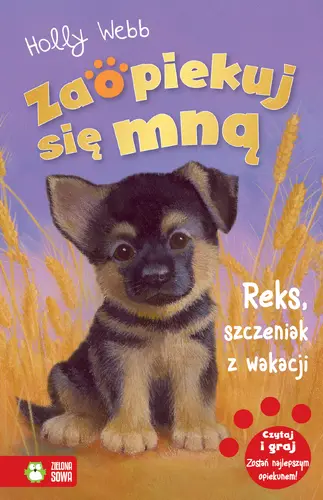 Okładka: Zaopiekuj się mną. Reks, szczeniak z wakacji