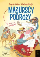 Okładka: Mazurscy w podróży. Klątwa mumii. Tom 9