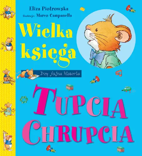 Okładka: Wielka księga Tupcia Chrupcia