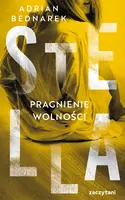 Okładka: Stella. Pragnienie wolności