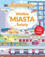 Okładka: WIELKIE MIASTA ŚWIATA Poznaję Świat + naklejki