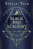 Okładka: Zabij mrok. Black Bird Academy. Tom 1