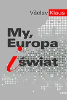 Okładka: My, Europa i świat