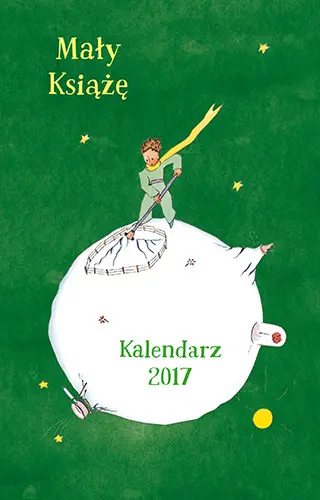 Okładka: Mały Książę. Kalendarz 2017