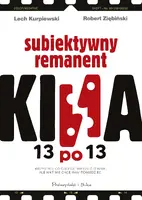 Okładka: 13 po 13. Subiektywny remanent kina