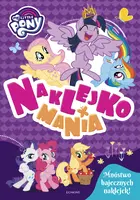 Okładka: My Little Pony. Naklejkomania