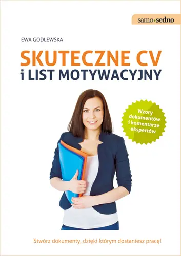Okładka: Samo Sedno - Skuteczne CV i list motywacyjny