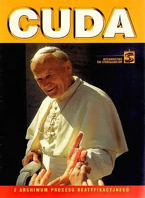 Okładka: Cuda. Z archiwum procesu beatyfikacyjnego