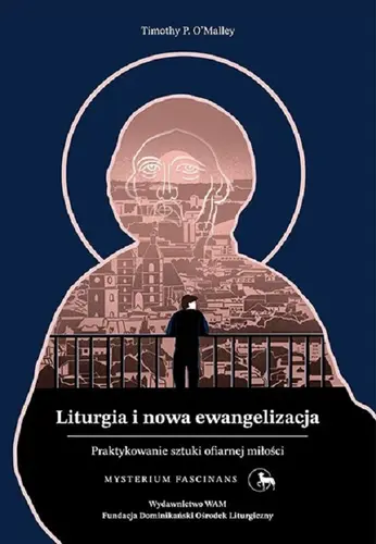 Okładka: Liturgia i nowa ewangelizacja